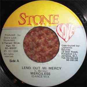 Merciless - Lend Out Mi Mercy flac download