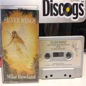 Mike Rowland  - Silver Wings flac download