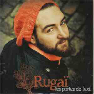 Rugaï - Les Portes De L'exil flac download