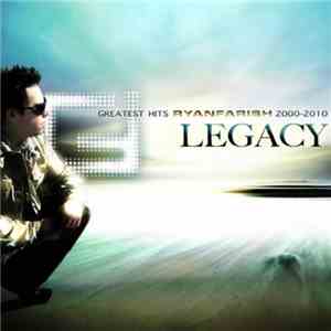 Ryan Farish - Legacy - Greatest Hits 2000-2010 flac download