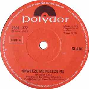 Slade - Skweeze Me, Pleeze Me flac download