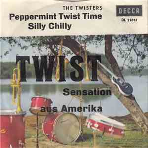 The Twisters - Peppermint Twist Time / Silly Chili flac download