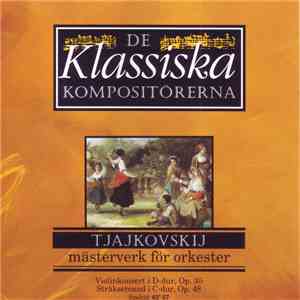 Tjajkovskij - Mästerverk För Orkester flac download