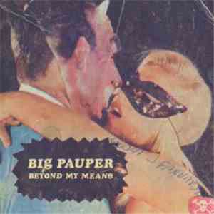 Big Pauper - Beyond My Means flac download