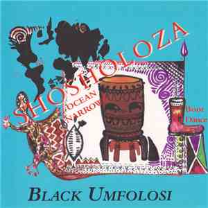 Black Umfolosi - Shosholoza flac download