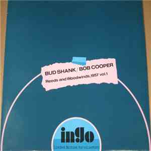 Bud Shank / Bob Cooper - Reeds And Woodwinds, 1957 Vol. 1 flac download