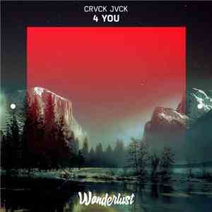 CRVCK JVCK - 4 You flac download