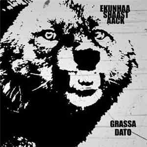 Ekunhaashaastaack / Grassa Dato - Ekunhaashaastaack / Grassa Dato flac download