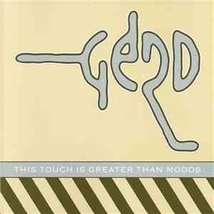 Gerd - This Touch Is Greater Than Moods flac download