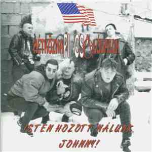 Hétköznapi Csalódások - Isten Hozott Nálunk, Johnny! flac download