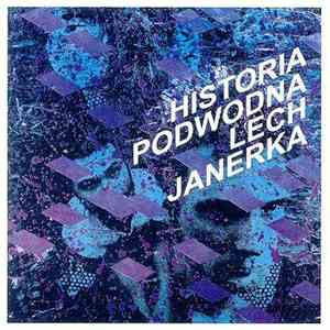 Lech Janerka - Historia Podwodna flac download