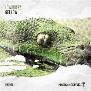 Lowriderz  - Get Low flac download