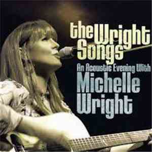 Michelle Wright - The Wright Songs flac download