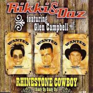 Rikki & Daz Featuring Glen Campbell - Rhinestone Cowboy (Giddy Up Giddy Up) FLAC download