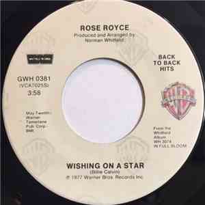 Rose Royce - Wishing On A Star / Love Don't Live Here Anymore flac download