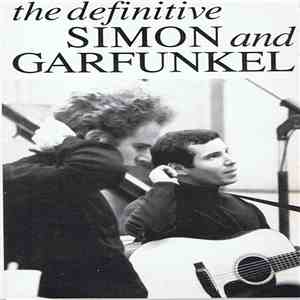 Simon & Garfunkel - The Definitive Simon & Garfunkel flac download