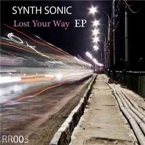 Synth Sonic - Lost Your Way EP flac download
