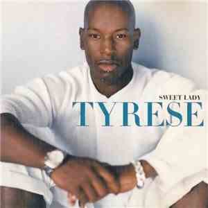 Tyrese - Sweet Lady flac download