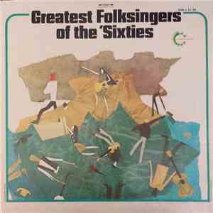 Various - Greatest Folksingers Of The 'Sixties flac download