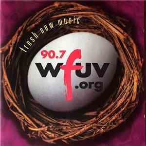 Various - WFUV Fresh New Music 2001 flac download