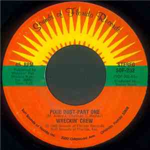 Wreckin' Crew - Pixie Dust flac download