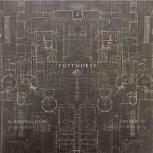 Alexandra E. Lindh, Dan Fröberg - POSTMORSE flac download