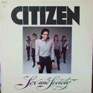 Citizen  - Sex And Society flac download