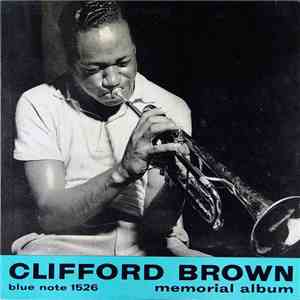 Clifford Brown - Memorial Album flac download