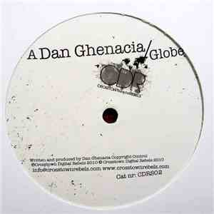 Dan Ghenacia - Globe flac download