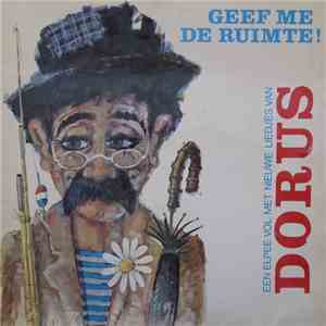 Dorus - Geef Me De Ruimte ! flac download