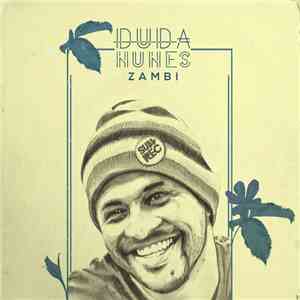 Duda Nunes - Zambi flac download