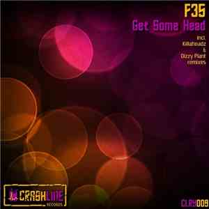 F35 - Get Some Head flac download