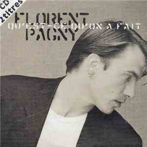Florent Pagny - Qu'Est Ce Qu'On A Fait flac download