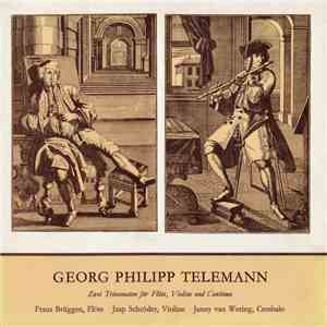 Georg Philipp Telemann - Zwei Sonaten Für Flöte, Violine Und Continuo flac download