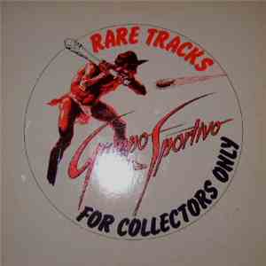 Gruppo Sportivo - Rare Tracks (For Collectors Only) flac download