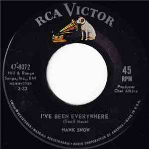 Hank Snow - I've Been Everywhere flac download
