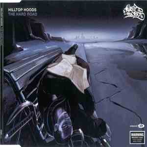Hilltop Hoods - The Hard Road flac download