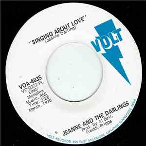 Jeanne & The Darlings - Singing About Love / Let Them See In Me flac download