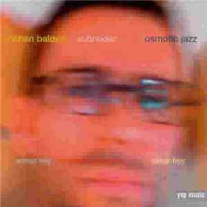 Jochen Baldes - Sunoder Osmotic Jazz flac download