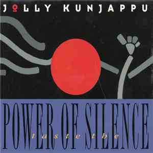 Jolly Kunjappu - Taste The Power Of Silence flac download