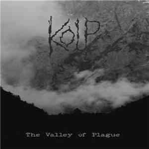 Kolp  - The Valley Of Plague flac download