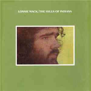 Lonnie Mack - The Hills Of Indiana flac download