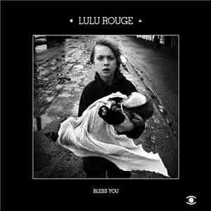 Lulu Rouge - Bless You flac download