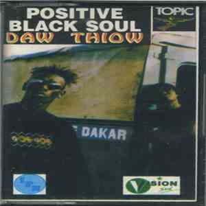 Positive Black Soul - Daw Thiow '96 flac download