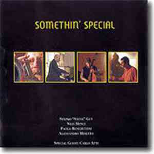 Stjepko Gut, Nico Menci, Paolo Benedettini, Alessandro Minetto, Carlo Atti - Somethin' Special flac download