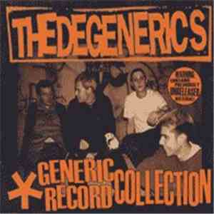 The Degenerics - Generic Record Collection flac download