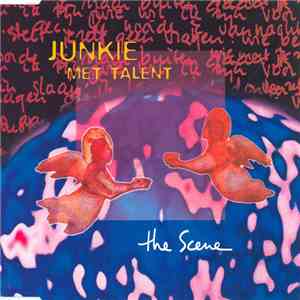 The Scene  - Junkie Met Talent flac download