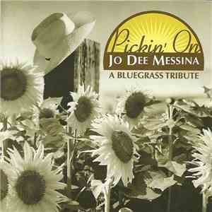Various - Pickin' On Jo Dee Messina : A Bluegrass Tribute flac download