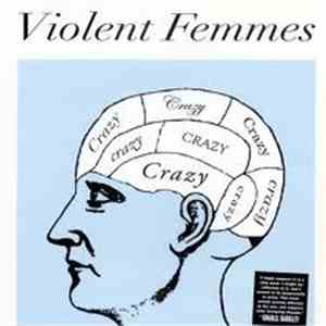 Violent Femmes - Crazy flac download