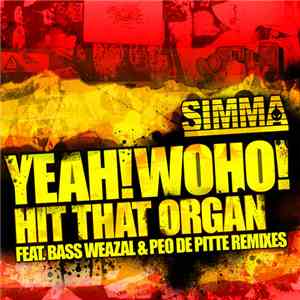 Yeah! Woho! - Hit That Organ flac download